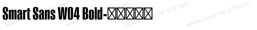Smart Sans W04 Bold字体转换